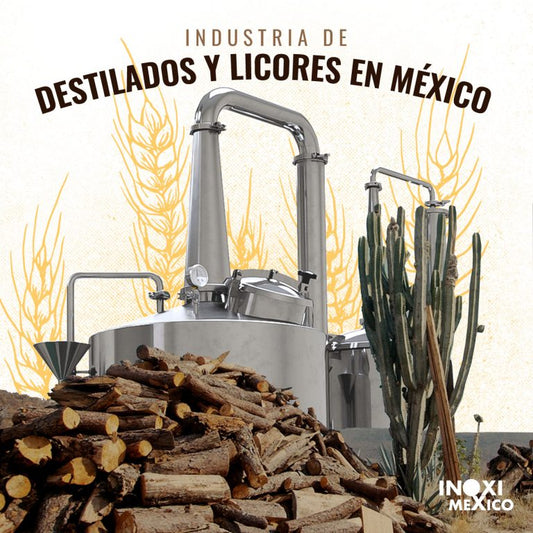 INDUSTRIA DE DESTILADOS Y LICORES EN MÉXICO